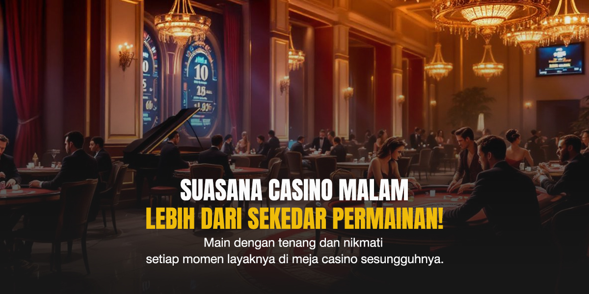 Casino High Roller: Level Tertinggi Dunia Taruhan Malam